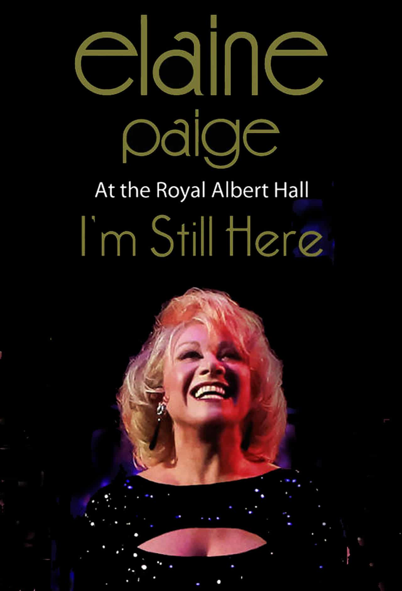 Elaine Paige From the Royal Albert Hall: I'm Still Here