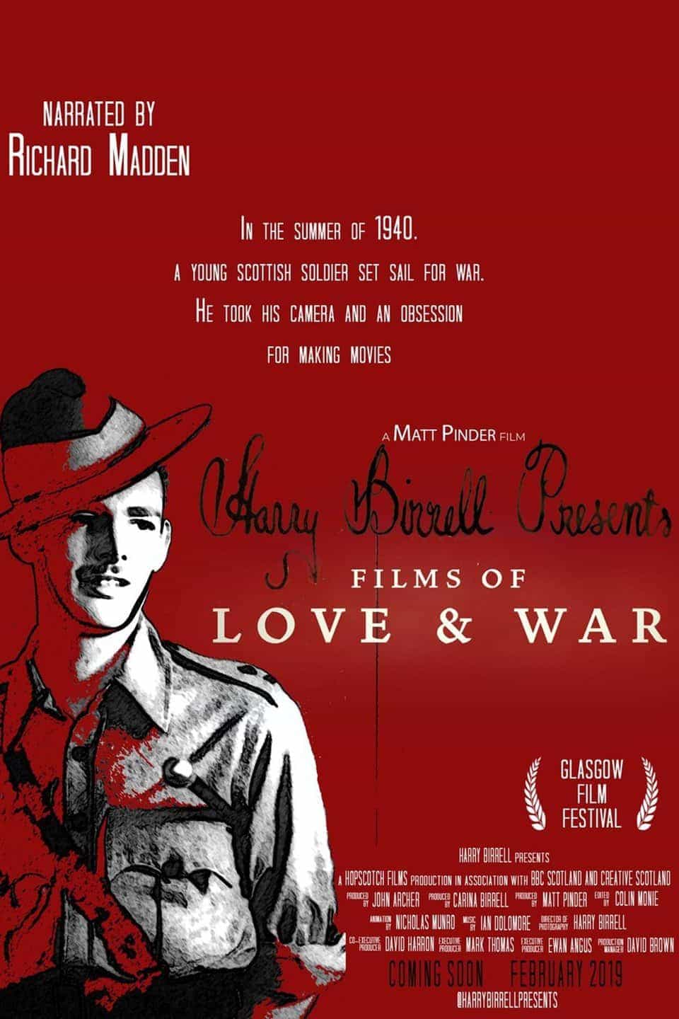 Harry Birrell Presents Films of Love and War